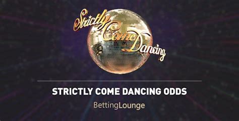 strictly come dancing bet|TV Betting Odds .